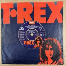 T. Rex - New York City / Chrome Sitar -OG UK EMI 7" 45 -MARC 10 - A Label Demo