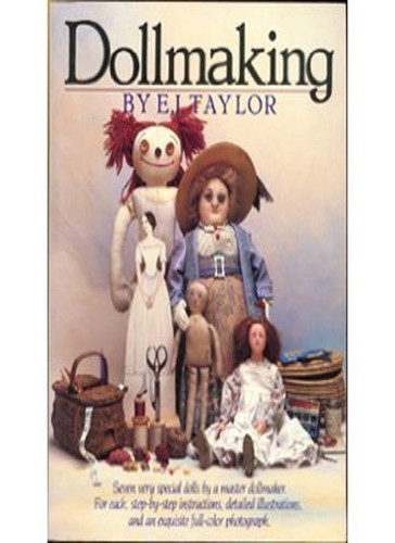Doll making taylor - doll, e.j