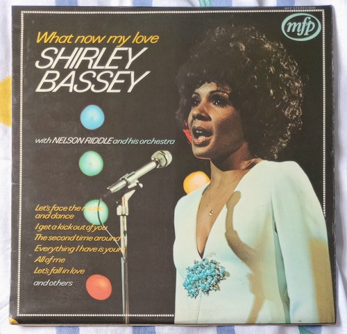 Shirley bassey what - bassey, now