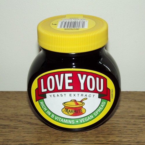 Marmite love you rare - love,