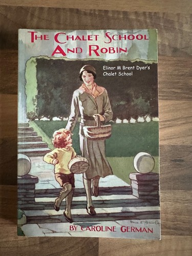 The chalet school - chalet, robin