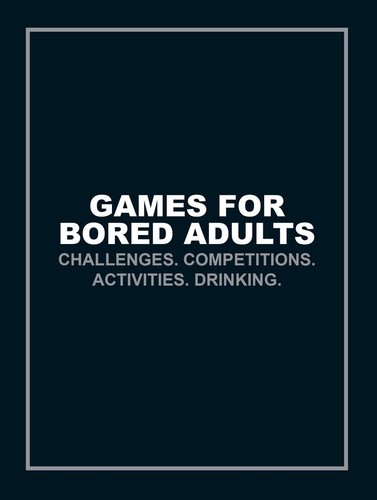 Games for bored - bored, adults