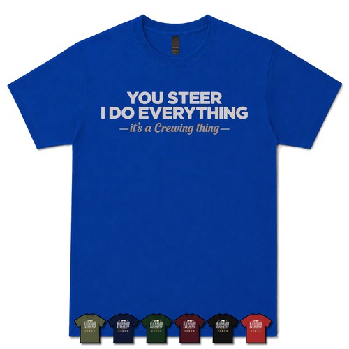 You steer do - do, everything