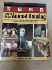 How to Build Animal Housing 
