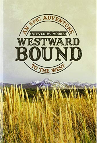 Westward bound epic - an,