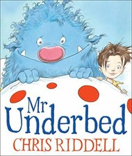 Mr Underbed By Chris Riddell
