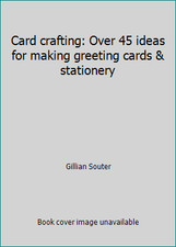 Card crafting: Over 45 ideas