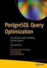 PostgreSQL Query Optimization - 9798868800689