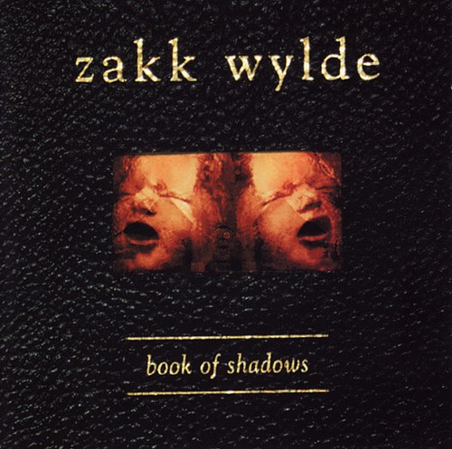 Zakk wylde book shadows - of,