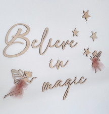Believe In Magic Wooden Sign