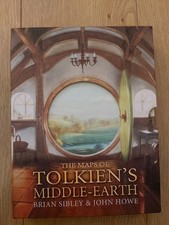 The Maps Of Tolkien's Middle Earth By Brian Sibley And John Howe JRR Tolkien 