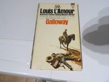 Galloway by Louis L'Amour 1972