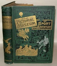 The Pictorial Museum Of Sport & Adventure: Hardback, Illustrated Frederick Warne