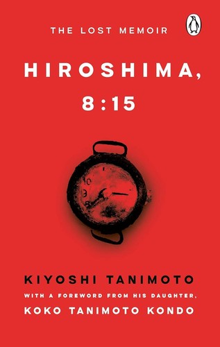 Hiroshima the lost - hiroshima,, 8:15: