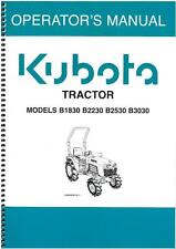 KUBOTA TRACTOR - MODELS B1830