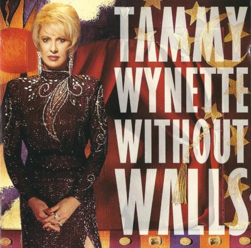 Tammy wynette without walls - wynette,