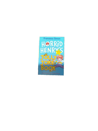Horrid henry jolly joke book - horrid,