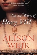 The Six Wives of Henry VIII