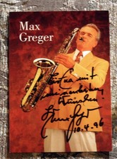 Max Greger, original signed