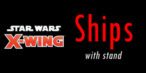 Ships for wing miniatures - x-wing,