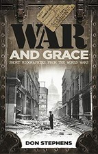 War and Grace, Don Stephens