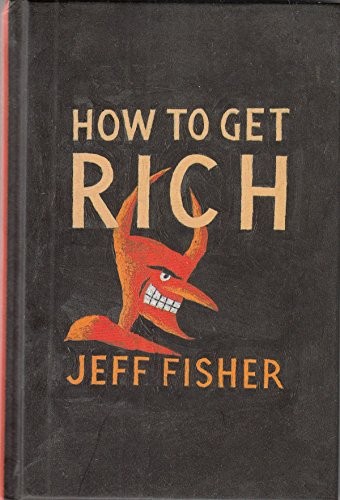 How get rich fisher - to, by