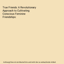 True Friends: A Revolutionary