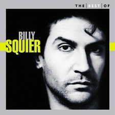 BILLY SQUIER - The Best of