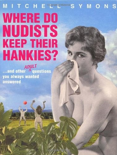 Where nudists keep - keep, their