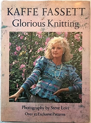 Glorious knitting fassett - knitting,