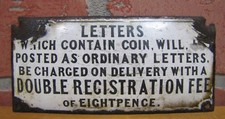 LETTERS CONTAIN COIN CHARGED ON DELIVERY EIGHTPENCE Old Porcelain Sign MAIL PO