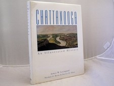 Chattanooga: An Illustrated