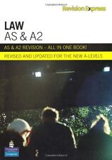 Revision Express AS and A2 Law (A  Level Revise Guides) By Chris Turner, Mary C
