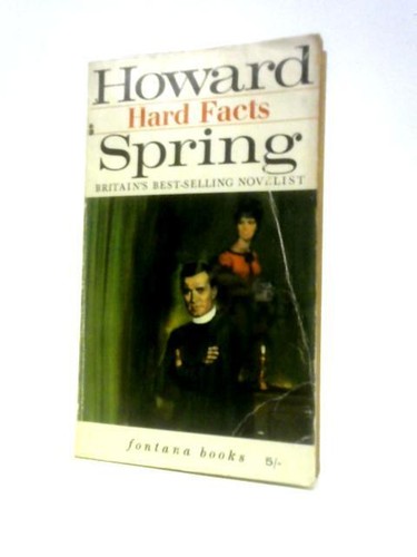 Hard facts howard spring - hard,