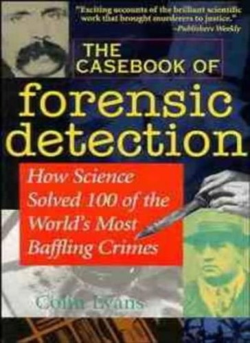 The casebook forensic - the, of