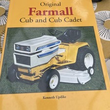 IH FARMALL CUB & CUB CADET TRACTORS 1947-79 DESIGN & DEVELOPMENT HISTORY Scarce