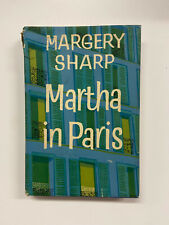 Martha In Paris by Margery Sharp - Pub: Collins - 1962 - Hardback Book