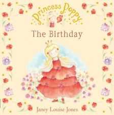 Princess Poppy: The Birthday