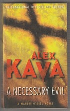 A Necessary Evil by Alex Kava