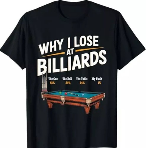 Why lose billiards pool - why,