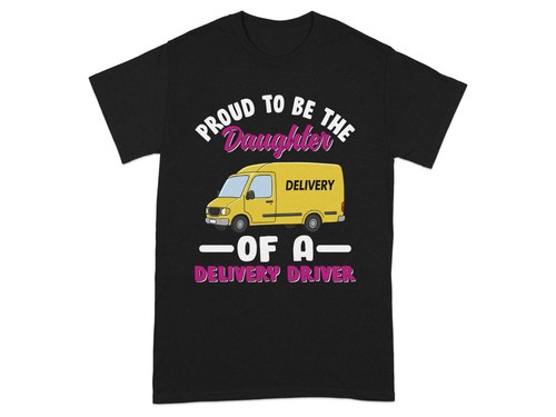 Daughter delivery driver - delivery, t