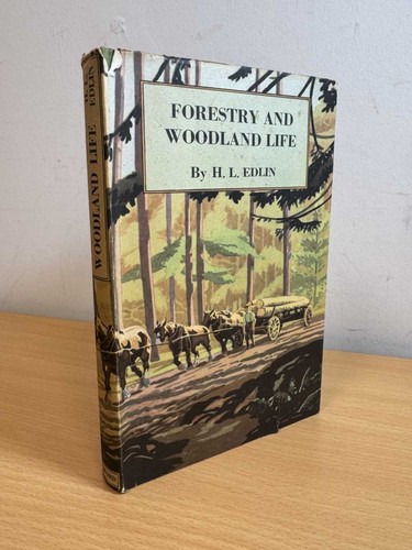 Forestry and woodland life - and,
