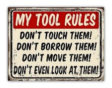 Funny "My Tool Rules" Metal