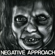Negative Approach - 10-song 7"