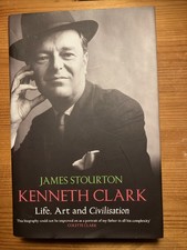 Kenneth Clark Life, Art and