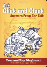 Ask Click & Clack: Answers from Car Talk-Magliozzi, Tom Tom Magl