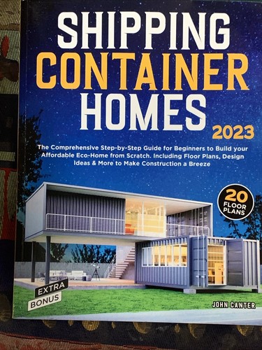 Shipping container homes 2023 - shipping,