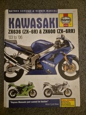 Haynes Manual Kawasaki ZX6R & ZX6RR (03 to 06) Hardback Good Condition