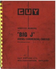 GUY BIG J TRUCK CHASSIS ORIGINAL FACTORY WORKSHOP MANUAL