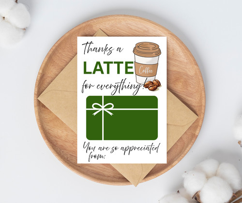 Thanks latte gift card - gift,